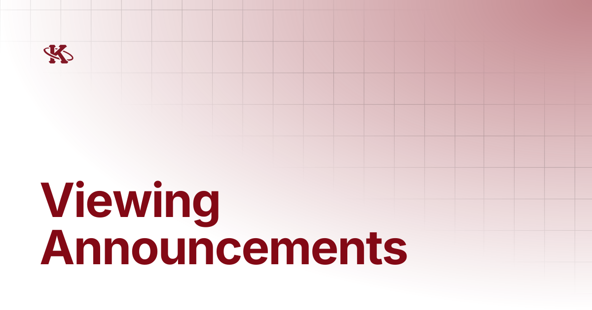 Viewing Announcements | Kappa Loop Docs